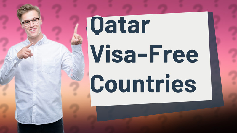 Qatar Visa-Free Countries
