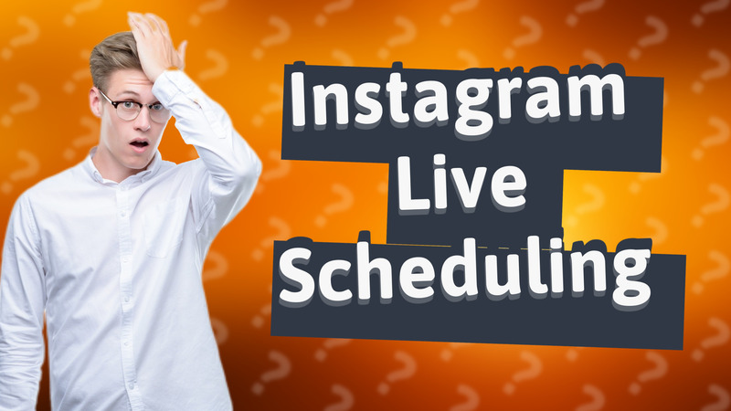 Instagram Live Scheduling