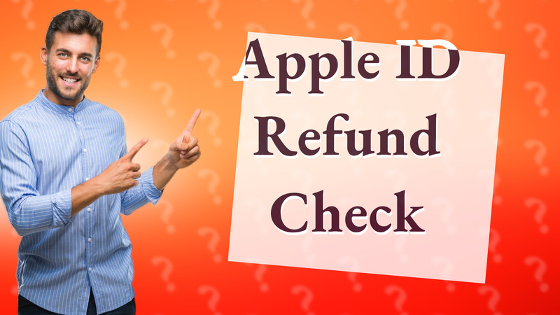 Apple ID Refund Check