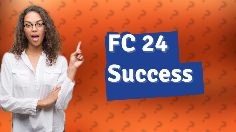 FC 24 Success
