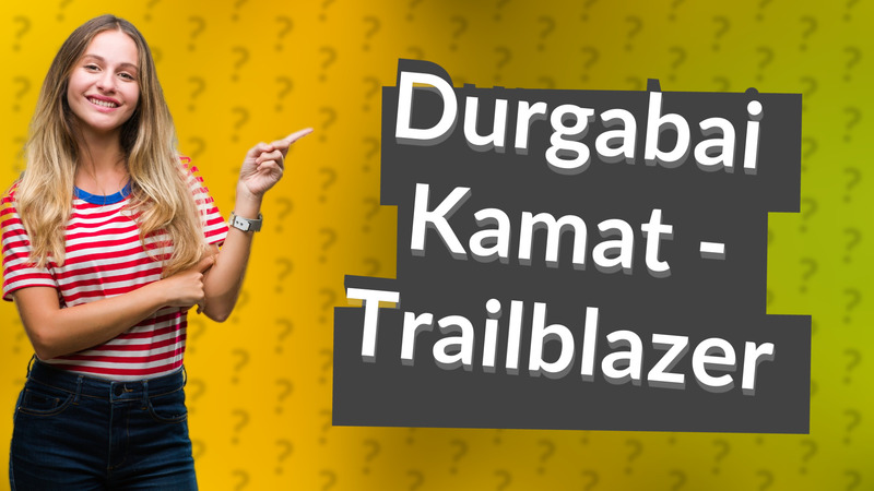 Durgabai Kamat - Trailblazer
