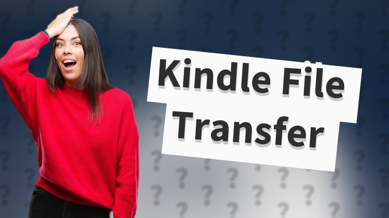 Kindle File Transfer