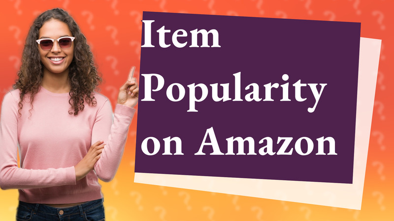 Item Popularity on Amazon