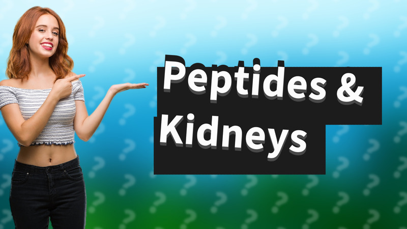 Peptides & Kidneys
