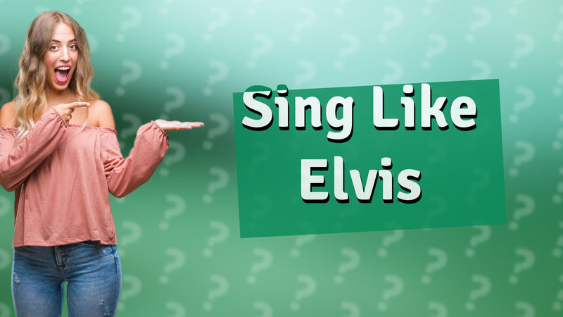 Sing Like Elvis