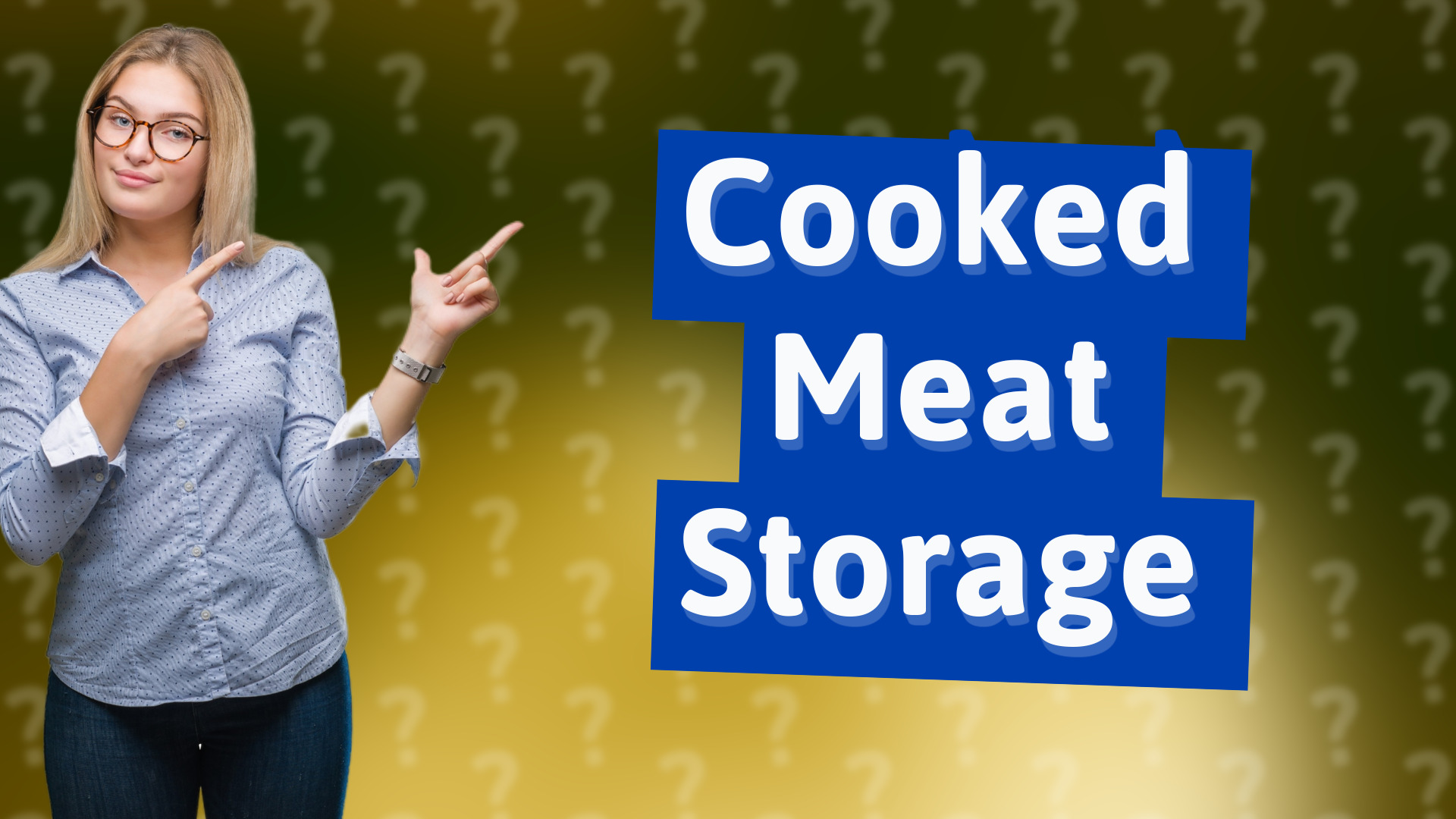 Cooked Meat Storage