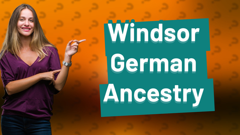 Windsor German Ancestry