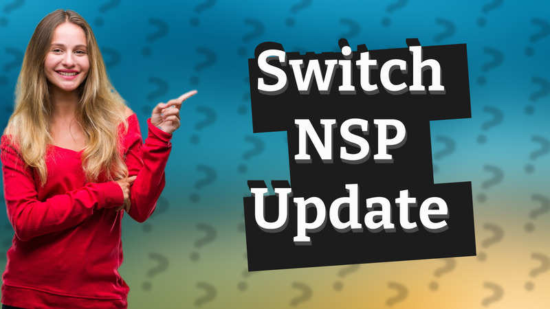 Switch NSP Update