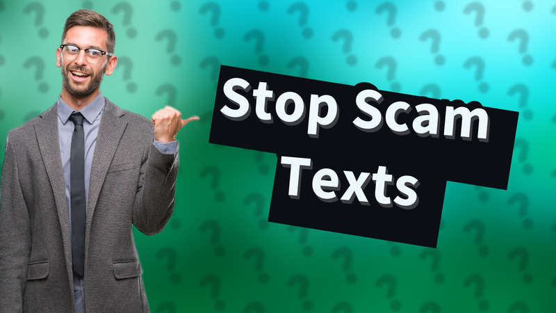 Stop Scam Texts