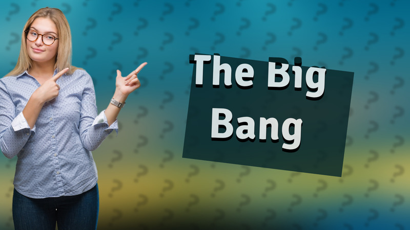 The Big Bang