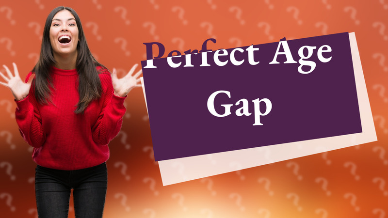 Perfect Age Gap