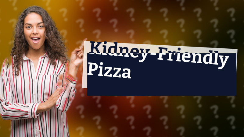 Kidney-Friendly Pizza