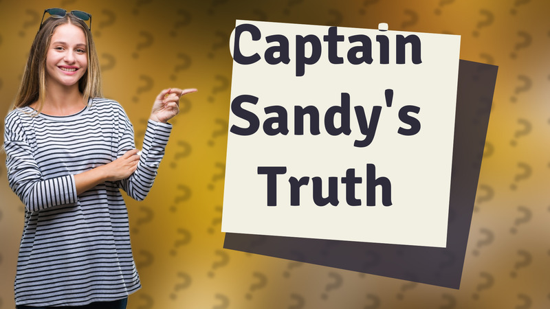 Captain Sandy's Truth
