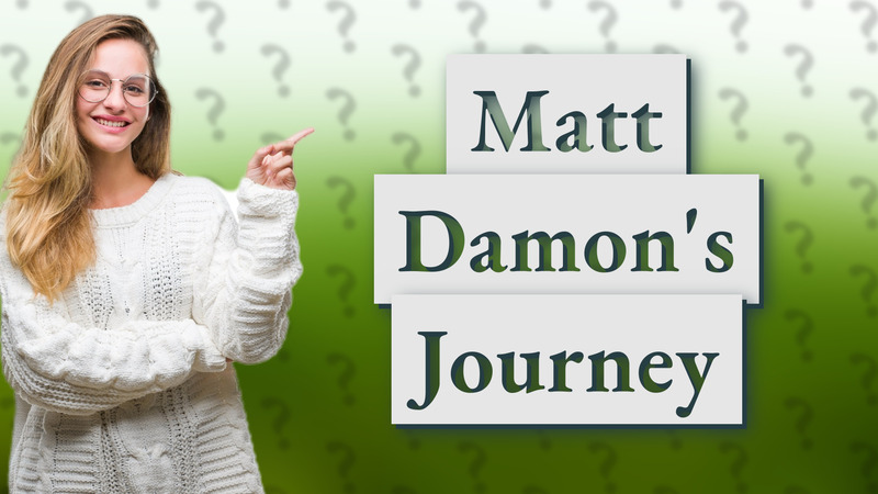 Matt Damon's Journey