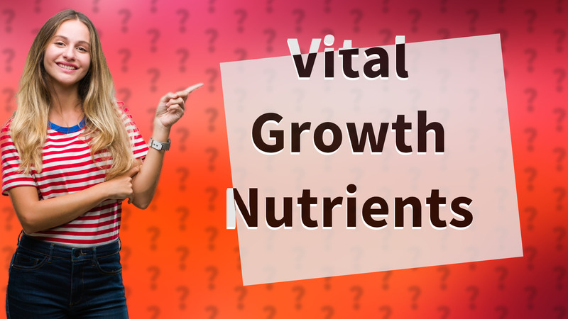 Vital Growth Nutrients