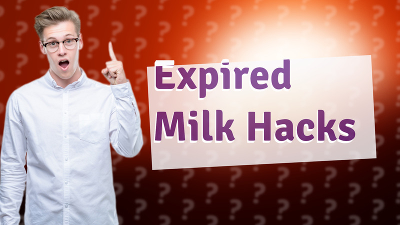 Expired Milk Hacks