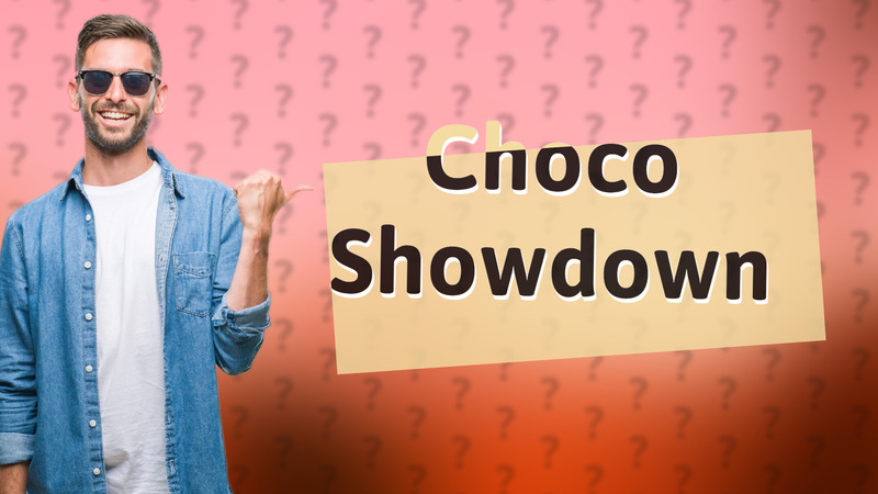 Choco Showdown