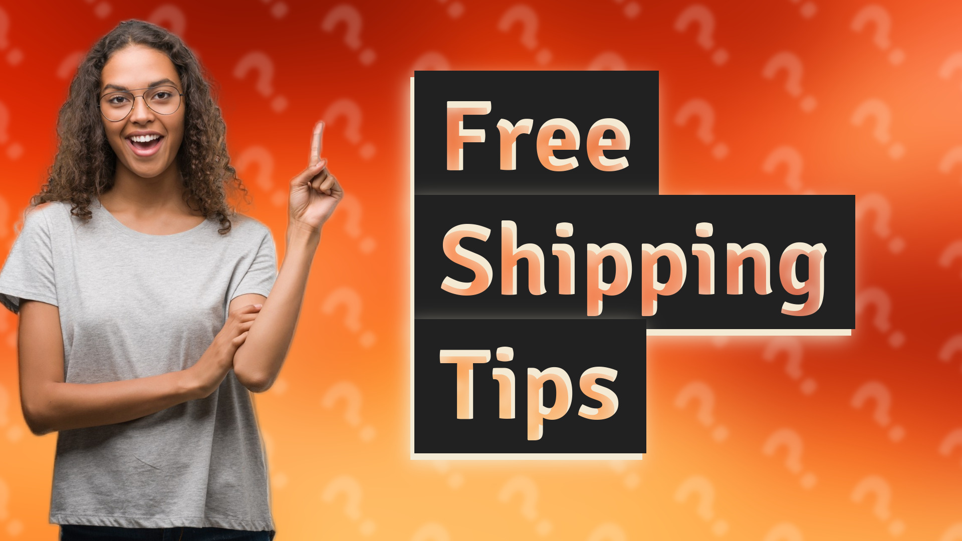 Free Shipping Tips