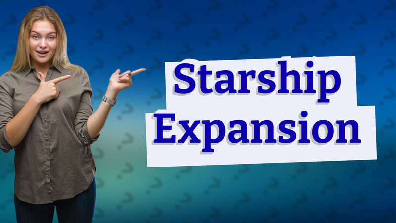 Starship Expansion