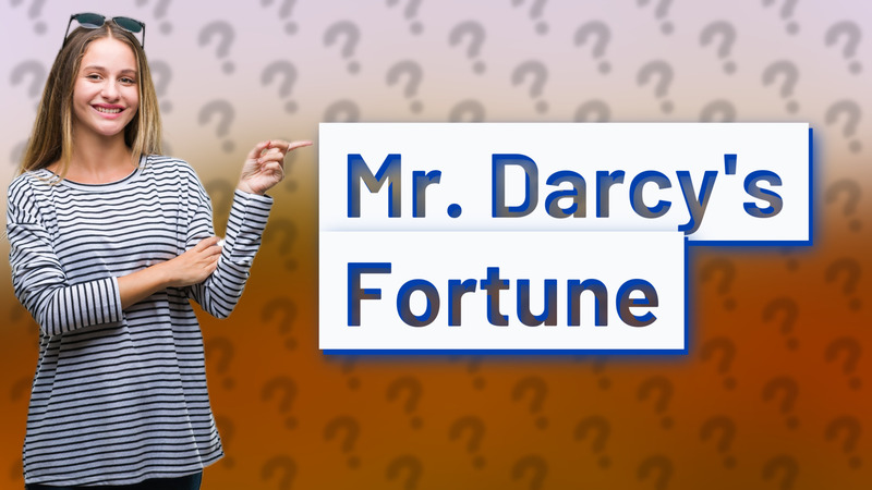 Mr. Darcy's Fortune