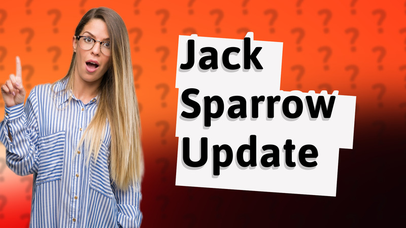 Jack Sparrow Update