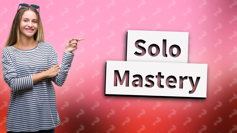 Solo Mastery