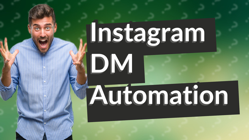 Instagram DM Automation