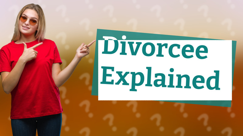 Divorcee Explained