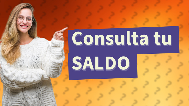 Consulta tu SALDO