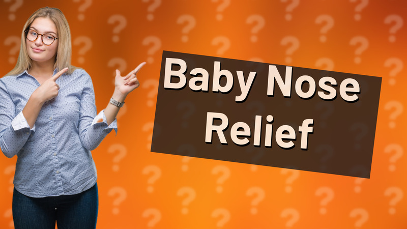 Baby Nose Relief