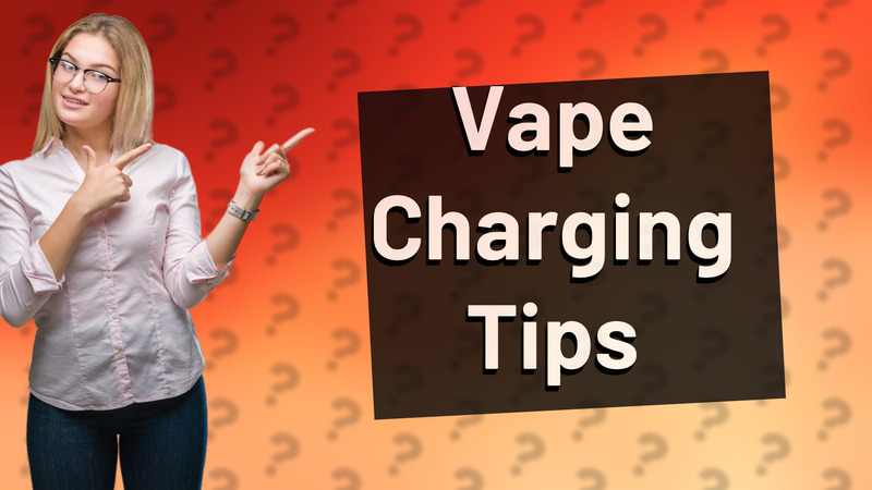 Vape Charging Tips