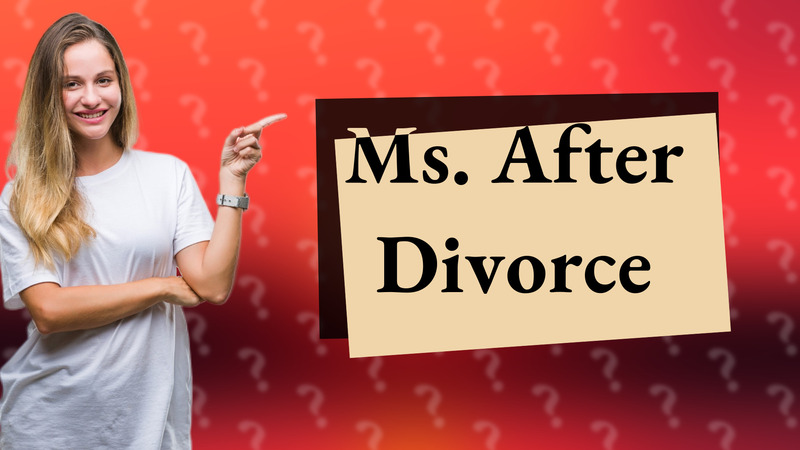 Ms. After Divorce