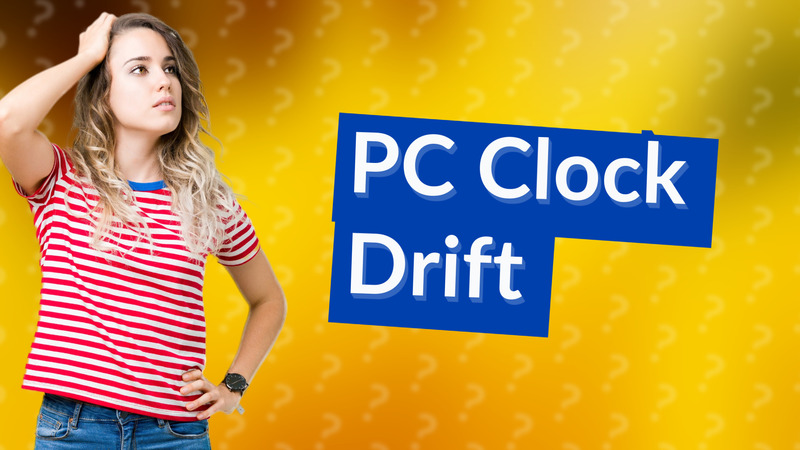 PC Clock Drift