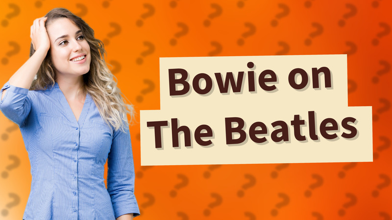 Bowie on The Beatles