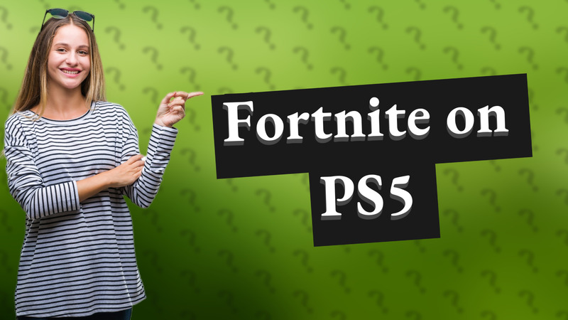 Fortnite on PS5