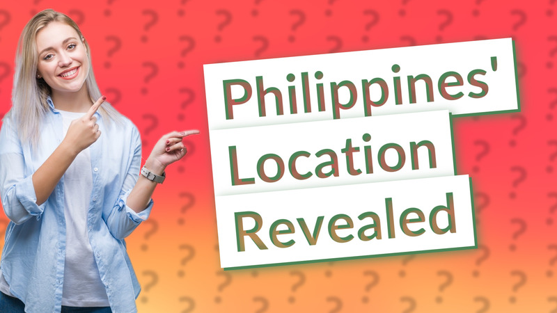 Philippines' Location Revealed