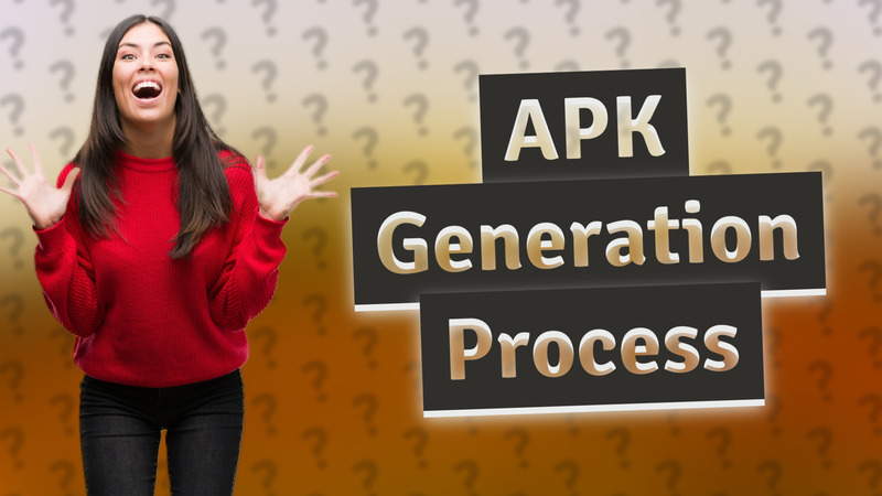 APK Generation Process