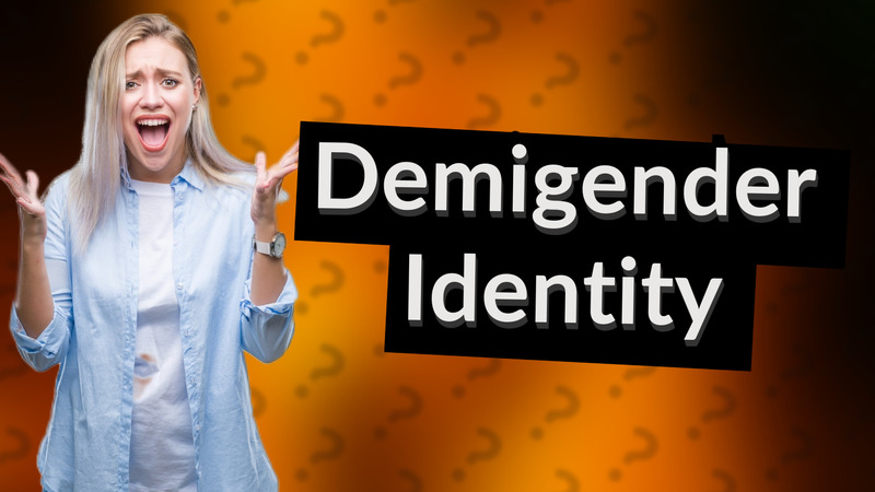 Demigender Identity