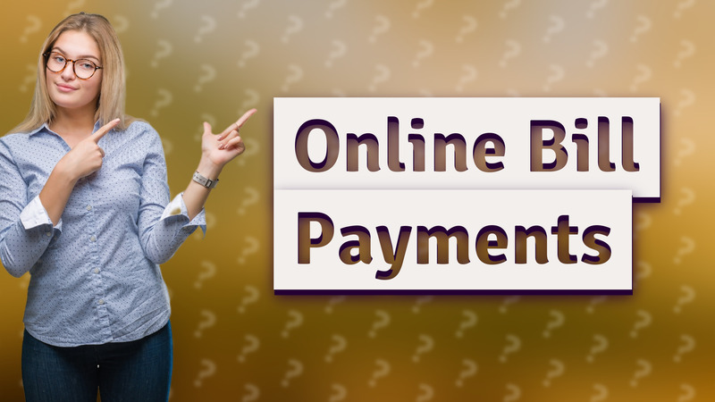 Online Bill Payments