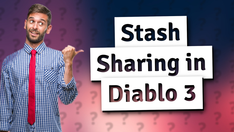 Stash Sharing in Diablo 3