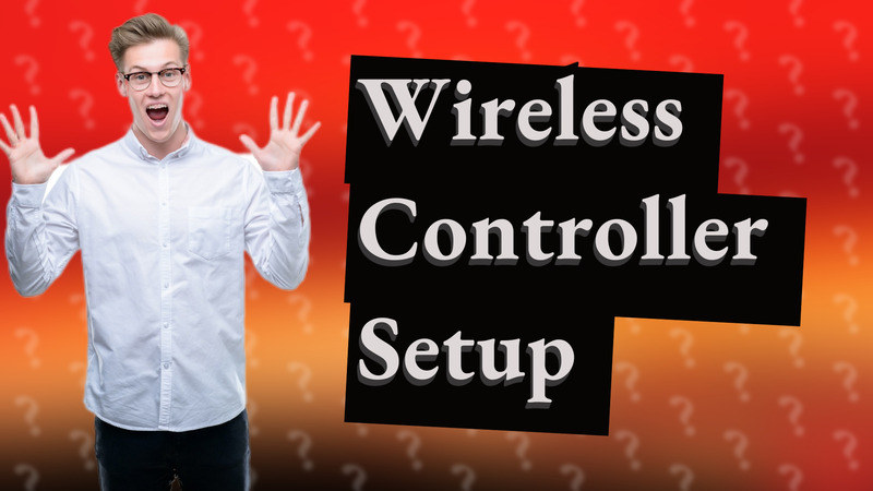 Wireless Controller Setup