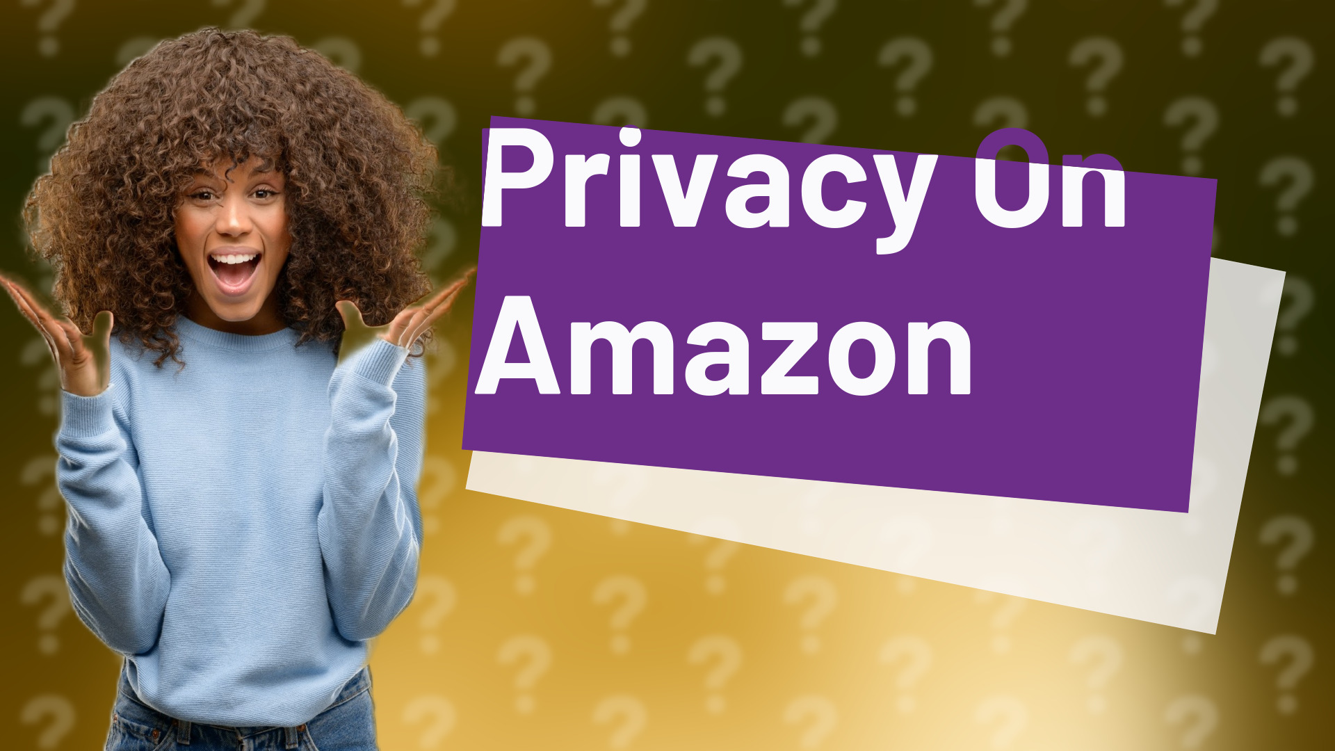 Privacy On Amazon