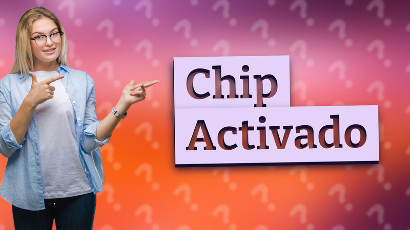 Chip Activado