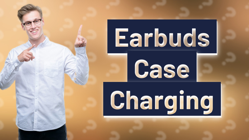 Earbuds Case Charging