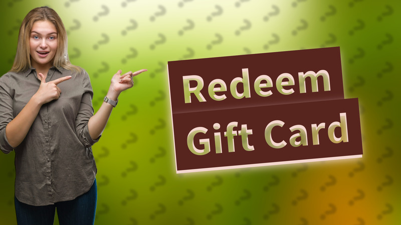 Redeem Gift Card