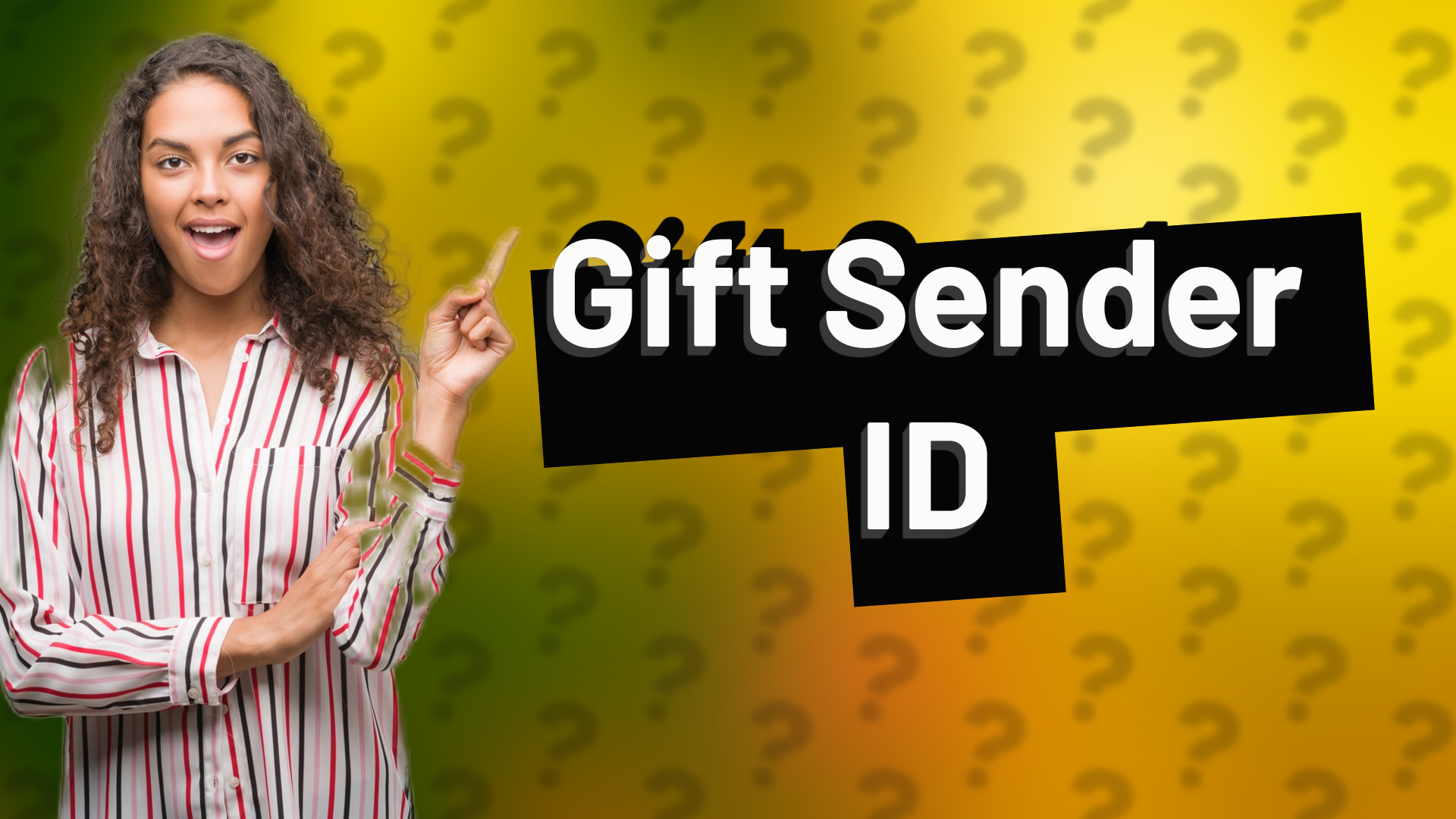 Gift Sender ID