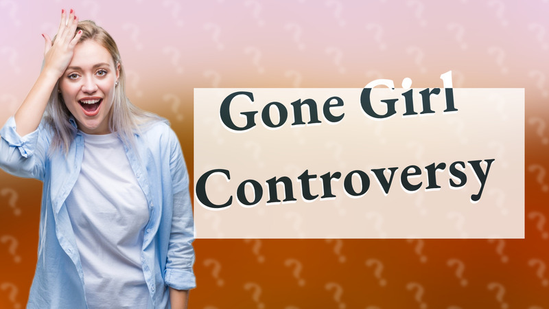 Gone Girl Controversy