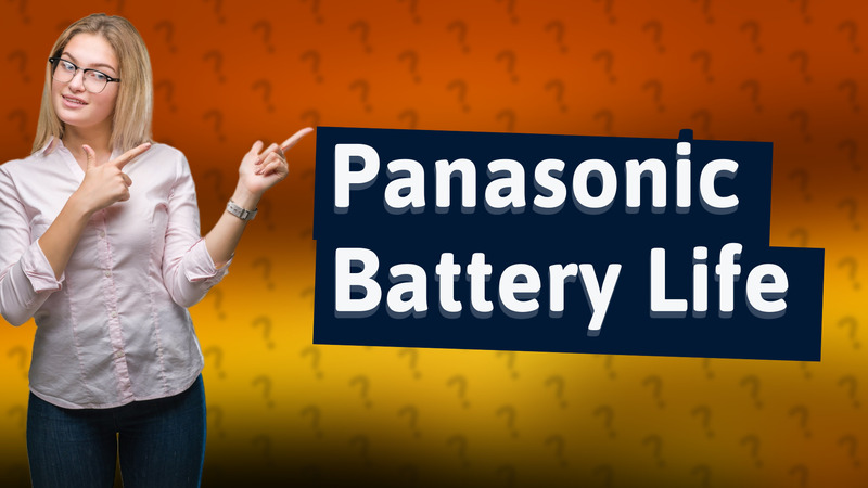 Panasonic Battery Life