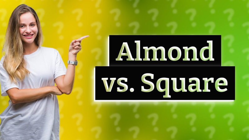 Almond vs. Square
