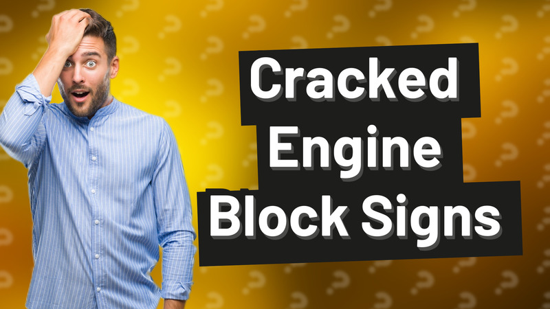 Cracked Engine Block Signs